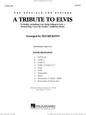 Elvis Presley: A Tribute To Elvis (arr. Ted Ricketts) (COMPLETE)