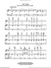 Cover icon of So Tired sheet music for voice, piano or guitar by Russ Morgan and Jack Stuart, intermediate skill level