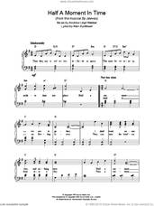Cover icon of Half A Moment In Time (from By Jeeves) sheet music for piano solo by Andrew Lloyd Webber, intermediate skill level