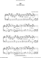 Cover icon of Air (from The Water Music Suite) sheet music for piano solo by George Frideric Handel, classical wedding score, intermediate skill level