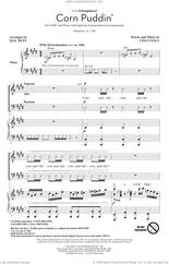 Cover icon of Corn Puddin' (from Schmigadoon!) (arr. Mac Huff) sheet music for choir (SAB: soprano, alto, bass) by Cinco Paul and Mac Huff, intermediate skill level