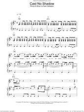 Cover icon of Cast No Shadow sheet music for voice, piano or guitar by Oasis, intermediate skill level