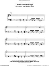 Cover icon of Once Is Twice Enough sheet music for voice, piano or guitar by Brand New Heavies, intermediate skill level
