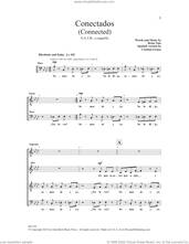 Cover icon of Conectados (Connected) sheet music for choir (SATB: soprano, alto, tenor, bass) by Brian Tate and Christian Grases, intermediate skill level