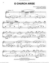 Cover icon of O Church Arise [Classical version] (arr. Phillip Keveren) sheet music for piano solo by Keith & Kristyn Getty, Phillip Keveren, Keith Getty and Stuart Townend, intermediate skill level