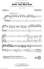 Cover icon of Suite: Judy Blue Eyes (arr. Mark Brymer) sheet music for choir (3-Part Mixed) by Crosby, Stills & Nash, Mark Brymer and Stephen Stills, intermediate skill level
