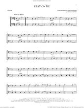 Cover icon of Easy On Me sheet music for two cellos (duet, duets) by Adele, Adele Adkins and Greg Kurstin, intermediate skill level