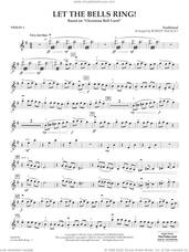 Cover icon of Let The Bells Ring! sheet music for orchestra (violin 1)  and Robert Buckley, intermediate skill level