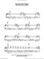 Cover icon of Sound And Vision sheet music for voice, piano or guitar by David Bowie, intermediate skill level