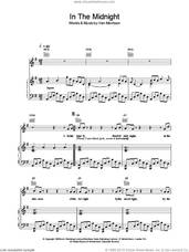 Cover icon of In The Midnight sheet music for voice, piano or guitar by Van Morrison, intermediate skill level