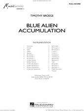 Cover icon of Blue Alien Accumulation (COMPLETE) sheet music for concert band by Timothy Broege, intermediate skill level