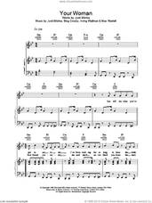 Cover icon of Your Woman sheet music for voice, piano or guitar by White Town, intermediate skill level