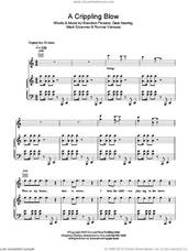 Cover icon of A Crippling Blow sheet music for voice, piano or guitar by The Killers, Brandon Flowers, Dave Keuning, Mark Stoermer and Ronnie Vannucci, intermediate skill level