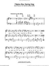 Cover icon of Filipino Box Spring Hog sheet music for voice, piano or guitar by Tom Waits, intermediate skill level