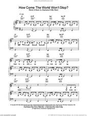 Cover icon of How Come The World Won't Stop? sheet music for voice, piano or guitar by Anastacia, intermediate skill level