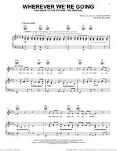 Cover icon of Wherever We're Going (from Back To The Future: The Musical) sheet music for voice, piano or guitar by Glen Ballard and Alan Silvestri, Courtney-Mae Briggs, Olly Dobson, Alan Silvestri and Glen Ballard, intermediate skill level