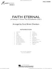 Cover icon of Faith Eternal (COMPLETE) sheet music for concert band by Carol Brittin Chambers, intermediate skill level