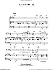 Cover icon of I Can't Read You sheet music for voice, piano or guitar by Daniel Bedingfield, intermediate skill level