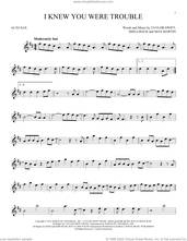 Cover icon of I Knew You Were Trouble sheet music for alto saxophone solo by Taylor Swift, Max Martin and Shellback, intermediate skill level