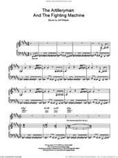 Cover icon of The Artilleryman And The Fighting Machine (from War Of The Worlds) sheet music for voice, piano or guitar by Jeff Wayne, intermediate skill level