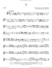 Cover icon of 22 sheet music for violin solo by Taylor Swift, Max Martin and Shellback, intermediate skill level