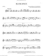 Cover icon of Blank Space sheet music for violin solo by Taylor Swift, Johan Schuster, Max Martin and Shellback, intermediate skill level