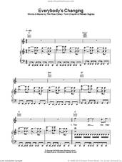 Cover icon of Everybody's Changing sheet music for voice, piano or guitar by Tim Rice-Oxley, intermediate skill level