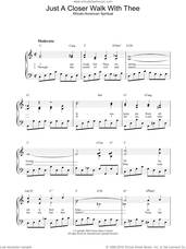Cover icon of Just A Closer Walk With Thee sheet music for piano solo, easy skill level