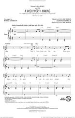 Cover icon of A Wish Worth Making (from Wish) (arr. Roger Emerson) sheet music for choir (SATB: soprano, alto, tenor, bass) by Julia Michaels, Roger Emerson and Benjamin Rice, intermediate skill level