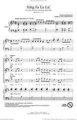 Cover icon of Sing Fa La La! sheet music for choir (SAB: soprano, alto, bass) by Mary Lynn Lightfoot, intermediate skill level