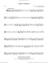 Cover icon of Great Things sheet music for flute solo by Phil Wickham and Jonas Myrin, intermediate skill level