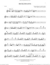 Cover icon of Reckless Love sheet music for flute solo by Cory Asbury, Caleb Culver and Ran Jackson, intermediate skill level