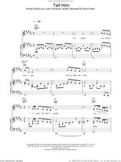 Cover icon of Tell Him sheet music for voice, piano or guitar by Celine Dion and David Foster, intermediate skill level