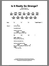 Cover icon of Is It Really So Strange? sheet music for guitar (chords) by The Smiths, Johnny Marr and Steven Morrissey, intermediate skill level