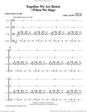 Cover icon of Together We Are Better (When We Sing) (COMPLETE) sheet music for orchestra/band by Greg Gilpin, intermediate skill level