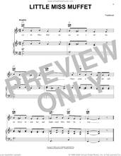Cover icon of Little Miss Muffet sheet music for voice, piano or guitar, intermediate skill level