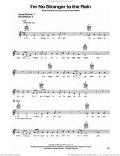 Cover icon of I'm No Stranger To The Rain sheet music for guitar solo (chords) by Keith Whitley, Ron Hellard and Sonny Curtis, easy guitar (chords)