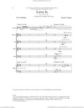Cover icon of Love Is sheet music for choir (SATB: soprano, alto, tenor, bass) by David C. Dickau and E.E. Cummings, intermediate skill level