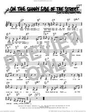 Cover icon of On The Sunny Side Of The Street (Low Voice) sheet music for voice and other instruments (real book with lyrics) by Dorothy Fields and Jimmy McHugh, intermediate skill level