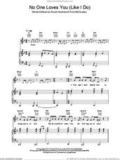 Cover icon of No One Loves You (Like I Love You) sheet music for voice, piano or guitar by Atomic Kitten, Andy McCluskey and Stuart Kershaw, intermediate skill level