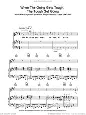 Cover icon of When The Going Gets Tough, The Tough Get Going sheet music for voice, piano or guitar by Billy Ocean and Barry Eastwood, intermediate skill level