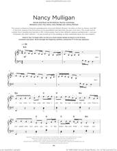 Cover icon of Nancy Mulligan sheet music for piano solo by Ed Sheeran, Amy Wadge, Benjamin Levin, Foy Vance, Johnny McDaid and Murray Cummings, beginner skill level