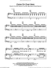 Cover icon of Come On Over Here sheet music for voice, piano or guitar by Toni Braxton, D SPENCER, M NELSON and Tony Rich, intermediate skill level
