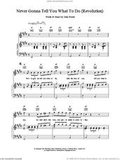 Cover icon of Never Gonna Tell You What To Do (Revolution) sheet music for voice, piano or guitar by John Power, intermediate skill level