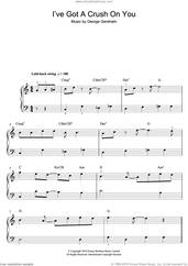 Cover icon of I've Got A Crush On You sheet music for piano solo by George Gershwin, easy skill level