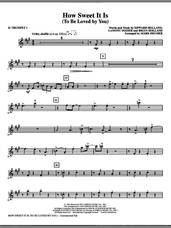 Cover icon of How Sweet It Is (To Be Loved By You) (complete set of parts) sheet music for orchestra/band by Mark Brymer, Brian Holland, Eddie Holland, James Taylor, Lamont Dozier, Marvin Gaye and Michael Buble, intermediate skill level