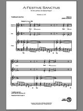 Cover icon of A Festive Sanctus sheet music for choir (SSA: soprano, alto) by John Purifoy, intermediate skill level