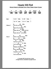 Cover icon of Heads Will Roll sheet music for guitar (chords) by Yeah Yeah Yeahs, Brian Chase, Karen Orzolek and Nick Zinner, intermediate skill level