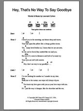 Cover icon of Hey, That's No Way To Say Goodbye sheet music for guitar (chords) by Leonard Cohen, intermediate skill level