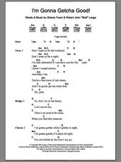 Cover icon of I'm Gonna Getcha Good! sheet music for guitar (chords) by Shania Twain and Robert John Lange, intermediate skill level